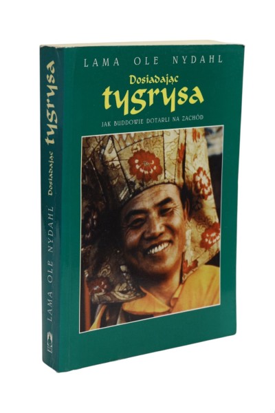 Dosiadając tygrysa Nydahl