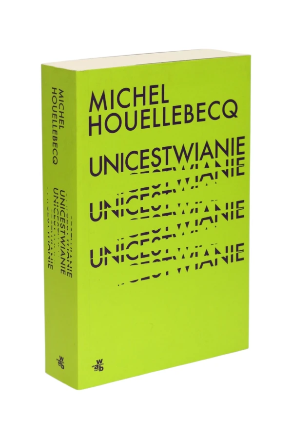 Unicestwianie  Michel Houellebecq