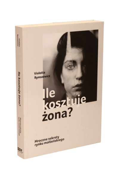 Ile kosztuje żona Rymszewicz