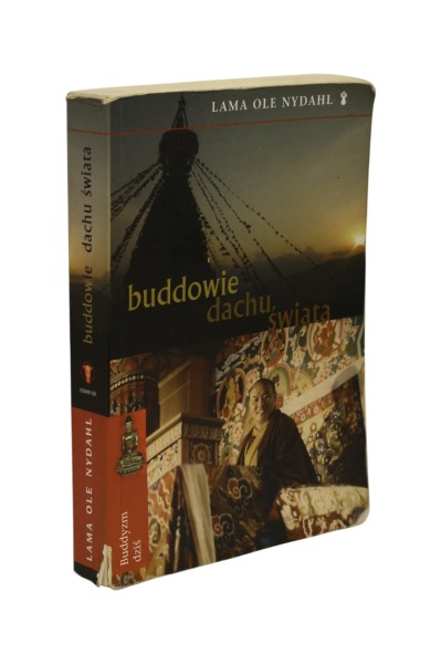 Buddowie dachu, świata Nydahl