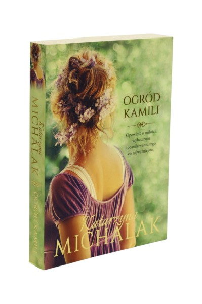 Ogród Kamili Michalak