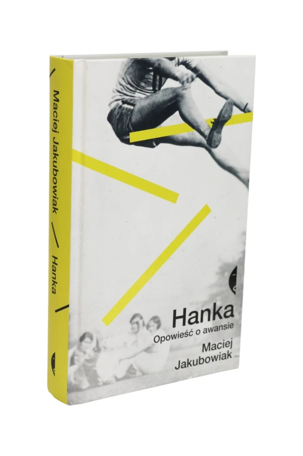 Hanka Opowieść o awansie Jakubowiak