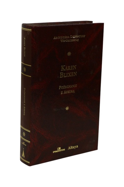 Pożegnanie z Afryką Blixen Arcydzieła literatury współczesnej