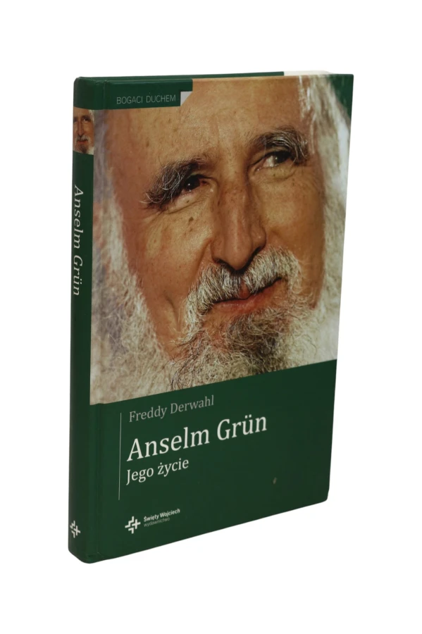 Anselm Grun Jego życie Derwahl