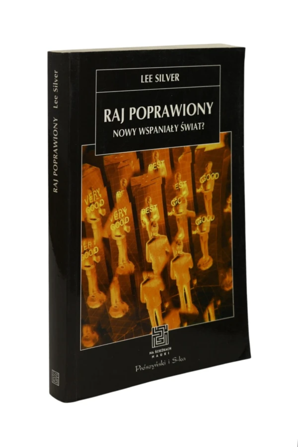 Raj poprawiony Nowy wspaniały świat? Silver