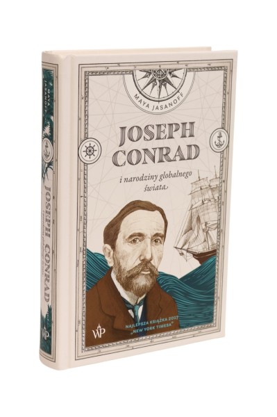 Joseph Conrad i narodziny globalnego świata Jasanoff