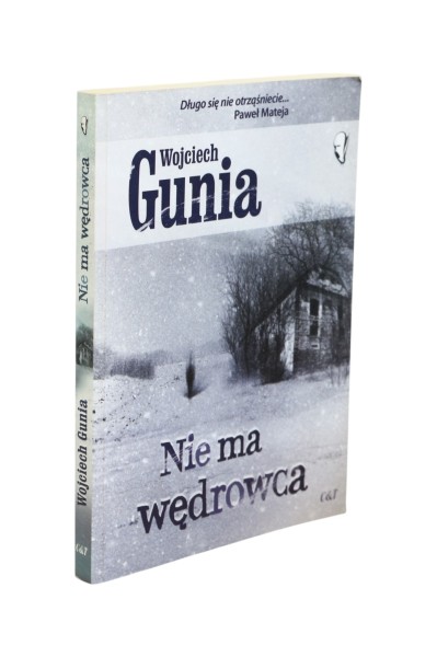 Nie ma wędrowca Gunia
