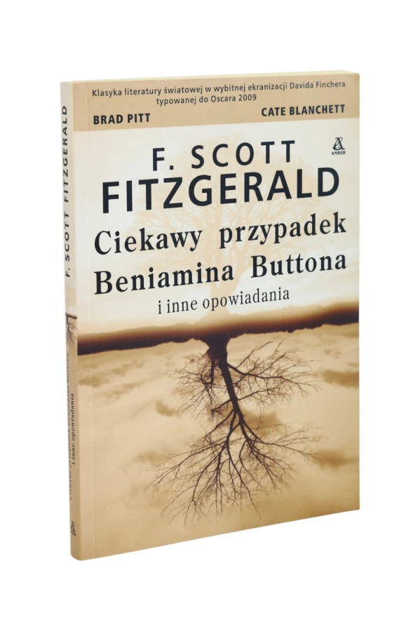 Ciekawy przypadek Beniamina Buttona i inne opowiadania Fitzgerald