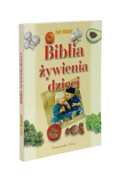 Biblia żywienia dzieci Mindell