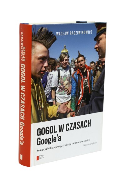 Gogol w czasach Google'a Radziwinowicz