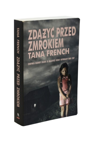 Zdążyć przed zmrokiem Tana French