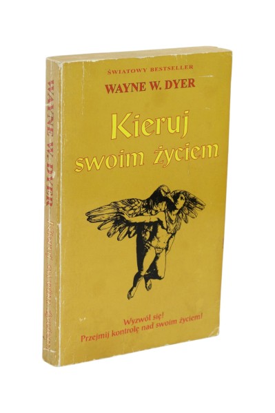 Kieruj swoim życiem Dyer