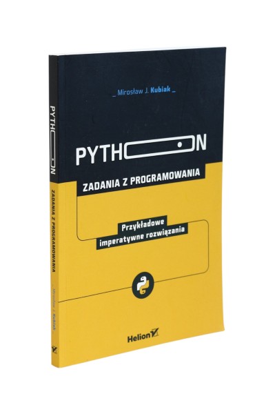 Python Zadania z programowania Kubiak