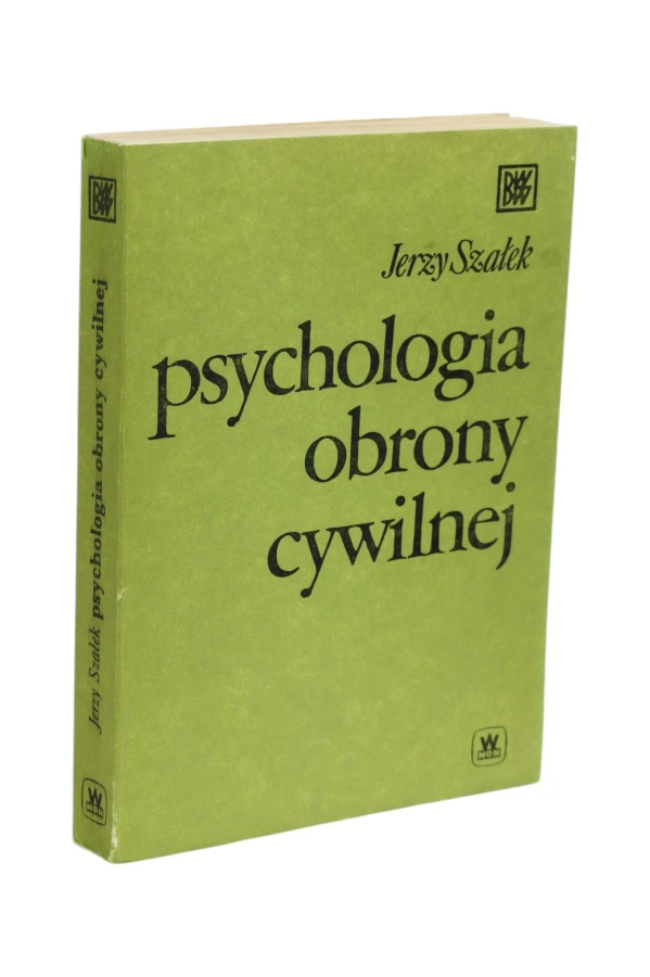 Psychologia obrony cywilnej Szałek