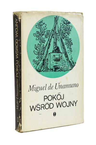 Pokój wśród wojny Unamuno