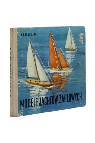 Modele jachtów Żaglowych Marczak
