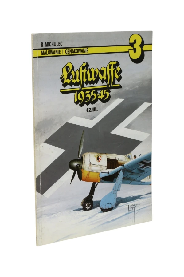 Luftwaffe 1935-45 cz. III Michulec Malowanie i oznakowanie 3