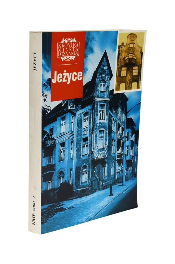 Kronika Miasta Poznania Jeżyce