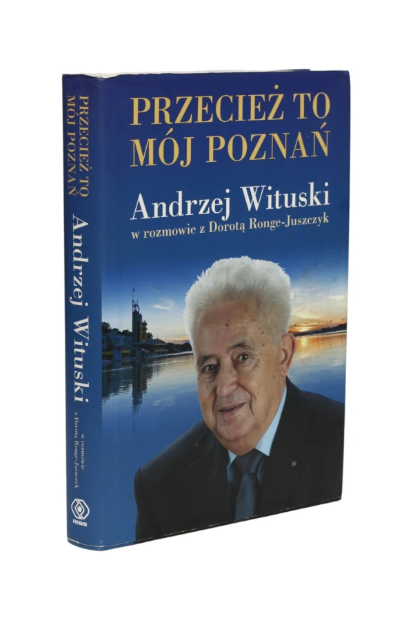 Przecież to mój Poznań Wituski