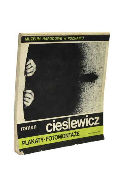 Plakaty Fotomontaże Roman Cieślewicz