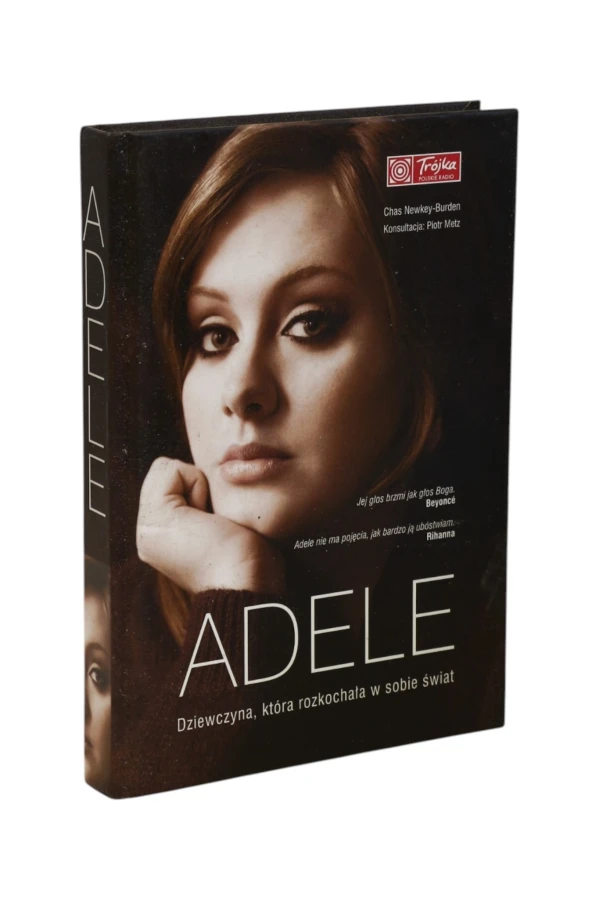 Adele Dziewczyna która rozkochała w sobie świat Newkey-Burden