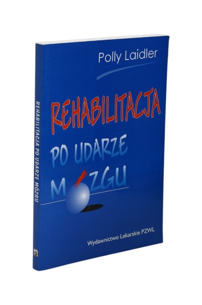 Rehabilitacja po udarze mózgu Laidler