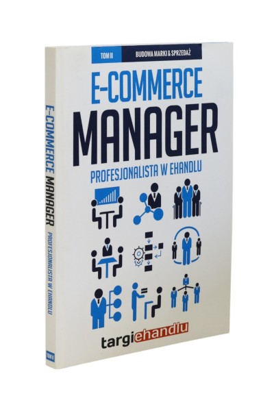 E-commerce manager Profesjonalista w Ehandlu Tom II