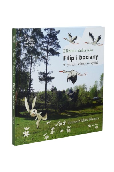 Filip i bociany W tym roku wiosny nie będzie! Zubrzycka