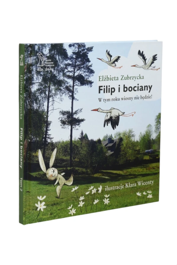 Filip i bociany W tym roku wiosny nie będzie! Zubrzycka