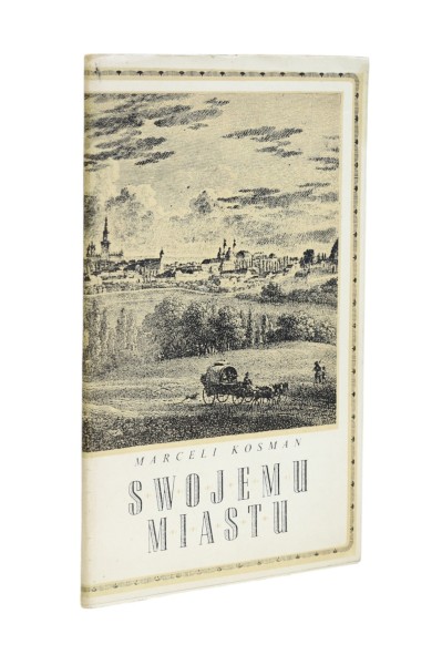 Swojemu miastu Kosman