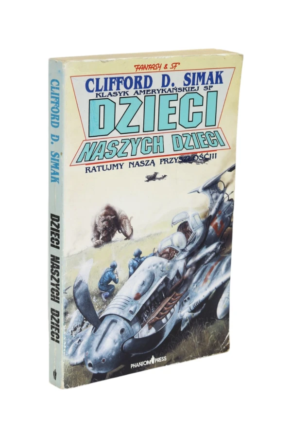 Dzieci naszych dzieci Simak