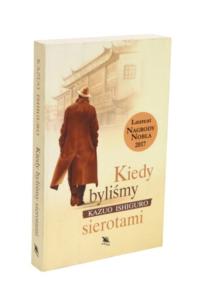 Kiedy byliśmy sierotami Ishiguro