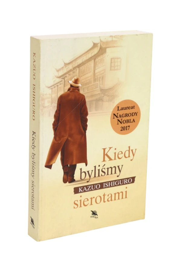 Kiedy byliśmy sierotami Ishiguro