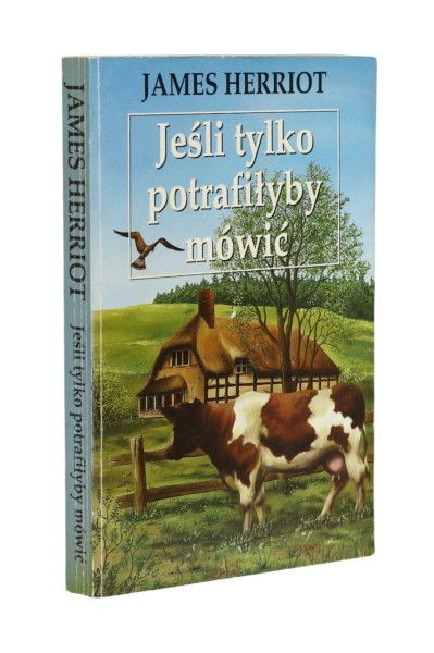 Jeśli tylko potrafiłyby mówić Herriot