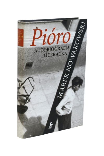 Pióro autobiografia literacka Nowakowski