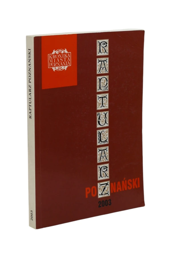 Kronika Miasta Poznania Raptularz Poznański