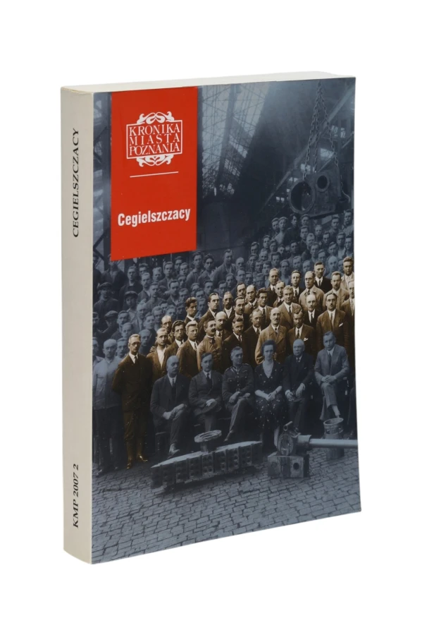 Kronika Miasta Poznania Cegielszczacy