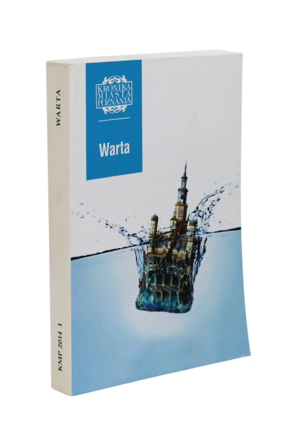 Kronika Miasta Poznania Warta