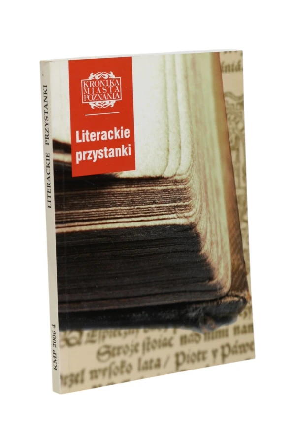 Kronika Miasta Poznania Literackie przystanki