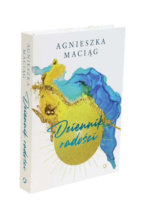 Dziennik radości Maciąg