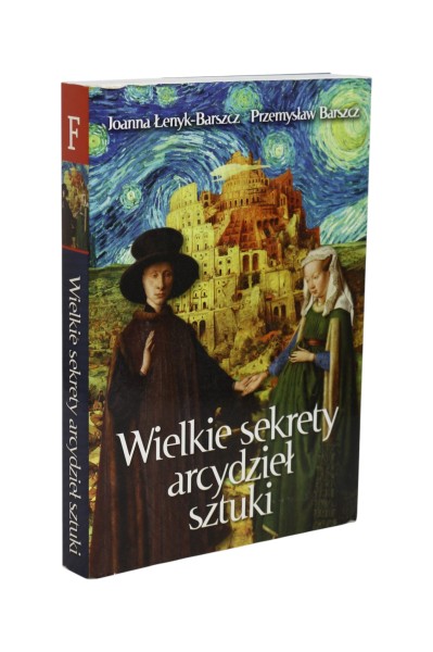 Wielkie sekrety arcydzieł sztuki Łenyk-Barszcz