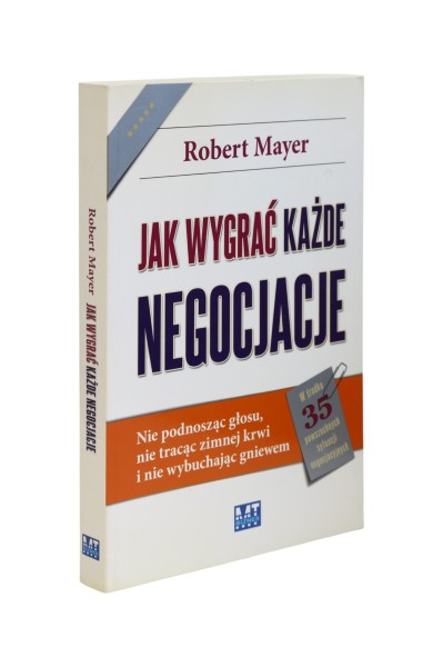Jak wygrać każde negocjacje Mayer