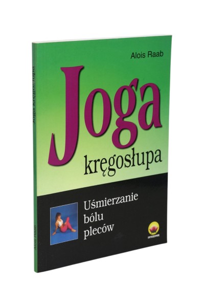 Joga kręgosłupa Uśmierzanie bólu pleców Raab