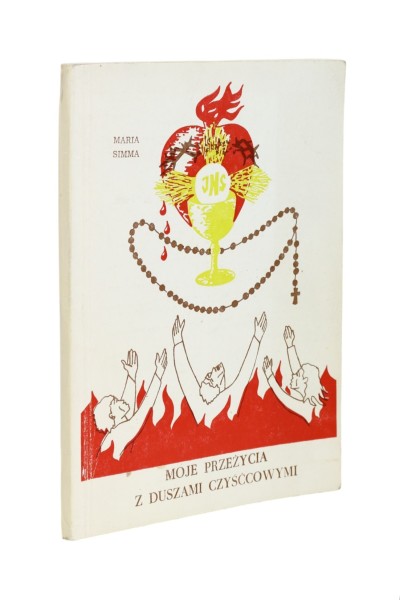 Moje przeżycia z duszami czyśćcowymi Simma