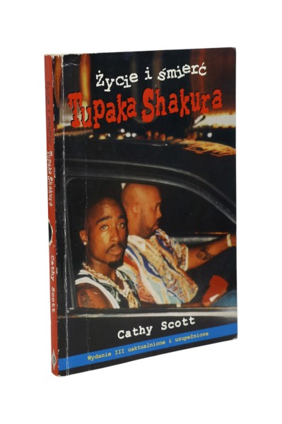 Życie i śmierć Tupaka Shakura Scott