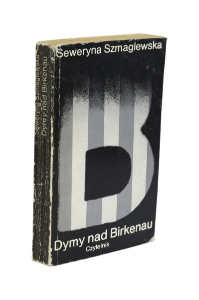 Dymy nad Birkenau Szmaglewska