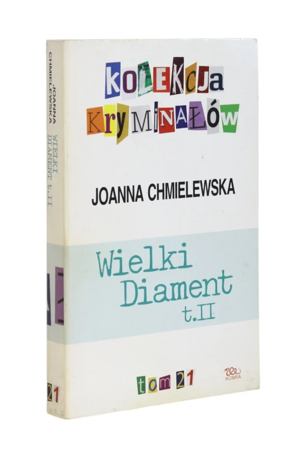 Wielki Diament t. II Chmielewska