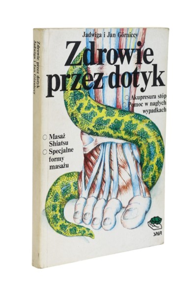 Zdrowie przez dotyk Górniccy