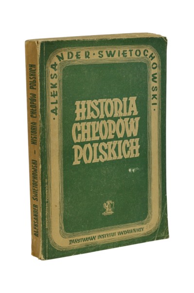 Historia Chłopów Polskich Świętochowski