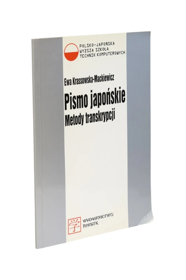 Pismo japońskie Metody transkrypcji Krassowska-Mackiewicz